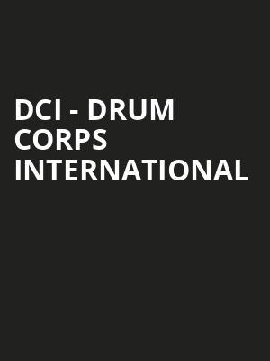 DCI - Drum Corps International Poster