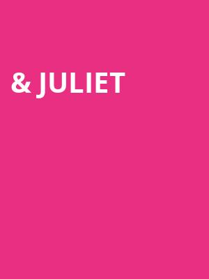  Juliet, Steven Tanger Center for the Performing Arts, Greensboro