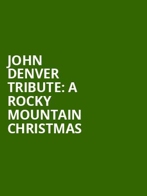 John Denver Tribute A Rocky Mountain Christmas, Piedmont Hall at Greensboro Coliseum, Greensboro