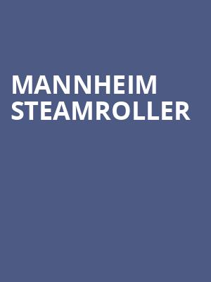 Mannheim Steamroller, Steven Tanger Center for the Arts, Greensboro