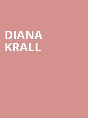 Diana Krall, Steven Tanger Center for the Arts, Greensboro