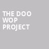 The Doo Wop Project, Carolina Theater, Greensboro