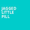 Jagged Little Pill, Steven Tanger Center for the Arts, Greensboro